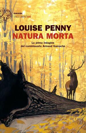 Natura morta by Louise Penny