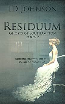 Residuum by I.D. Johnson