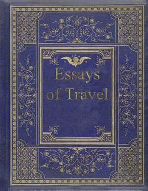 Essays of Travel by Robert Louis Stevenson