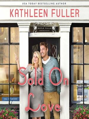 Sold on Love by Kathleen Fuller