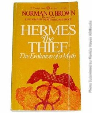 Hermes the Thief by Norman O. Brown