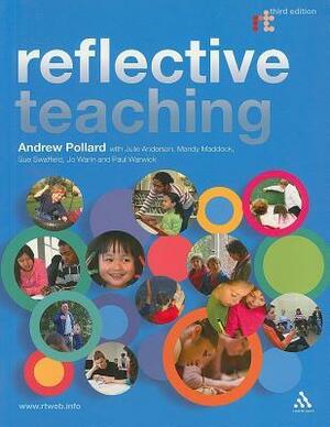 Reflective Teaching: Evidence-informed Professional Practice by Andrew Pollard