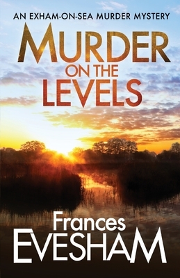 Murder on the Levels by Frances Evesham