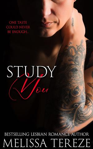 Study You by Melissa Tereze