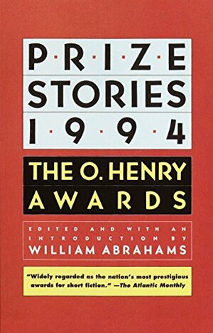 PRIZE STORIES 1994 by William Abrahams