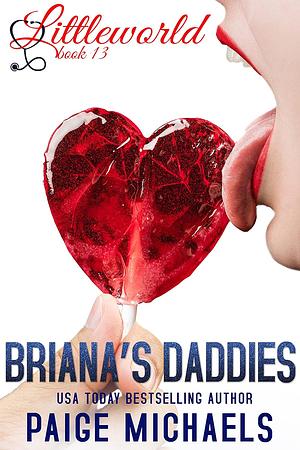 Briana's Daddies by Paige Michaels