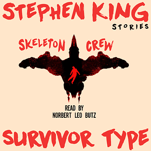Survivor Type by Stephen King