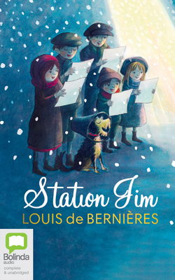 Station Jim by Louis de Bernières