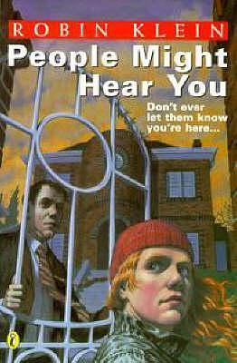 People Might Hear You by Robin Klein