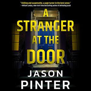 A Stranger at the Door by Jason Pinter
