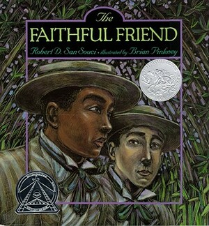 The Faithful Friend by Robert D. San Souci