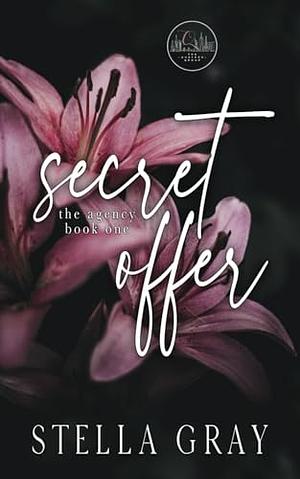 Secret Offer by Stella Gray