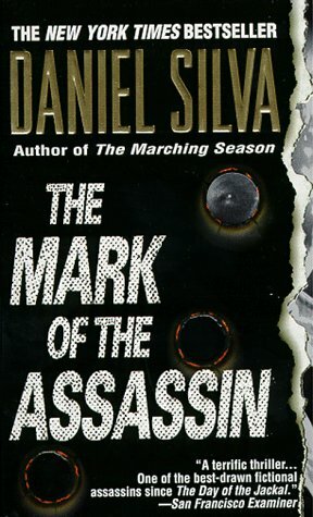 The Mark Of The Assassin by Daniel Silva