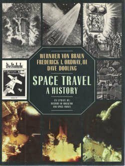 Space Travel: A History : An Update of History of Rocketry & Space Travel by Frederick Ira Ordway III, Wernher von Braun