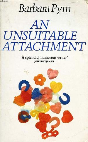 An Unsuitable Attachment by Barbara Pym