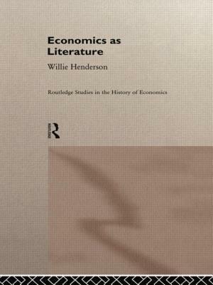 Economics as Literature by William Henderson