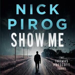 Show Me Lib/E by Nick Pirog