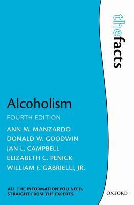 Alcoholism by Jan L. Campbell, Ann M. Manzardo, Donald W. Goodwin