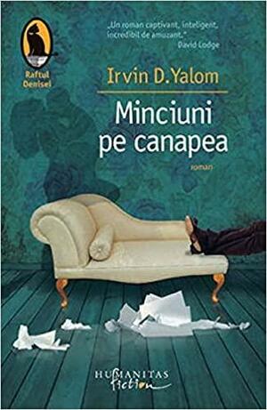 Minciuni pe canapea by Irvin D. Yalom