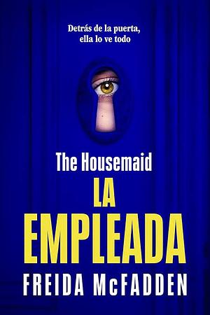 La empleada by Freida McFadden