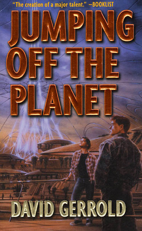 Jumping Off the Planet by David Gerrold