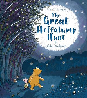 The Great Heffalump Hunt by Giles Andreae