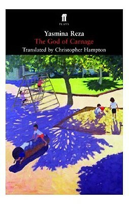 The God of Carnage by Christopher Hampton, Yasmina Reza