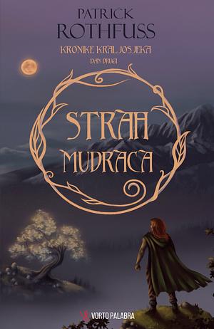 Strah mudraca by Patrick Rothfuss