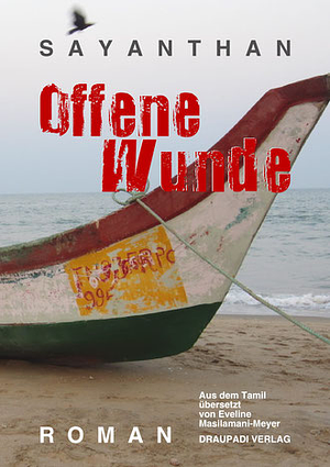 Offene Wunde by Sayanthan Kathir