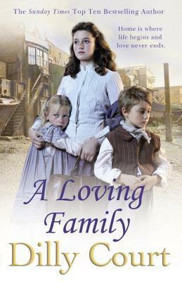 A Loving Family by Dilly Court