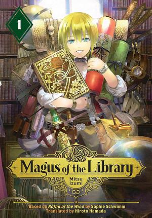 Magus of the Library, Volume 1 by Mitsu Izumi