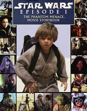 Star Wars Episode 1-Phantom Menace: Movie Storybook by Colin Reeder