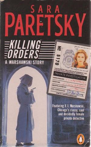 Killing Orders by Sara Paretsky