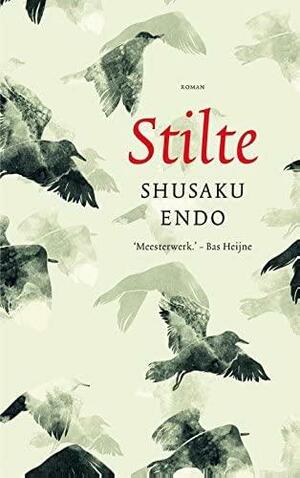 Stilte : roman by Shūsaku Endō