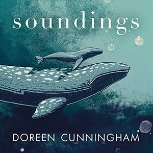 Soundings  by Doreen Cunningham