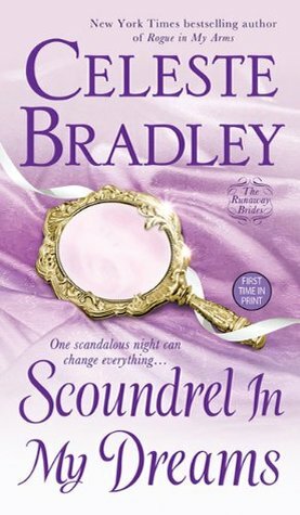 Scoundrel In My Dreams by Celeste Bradley