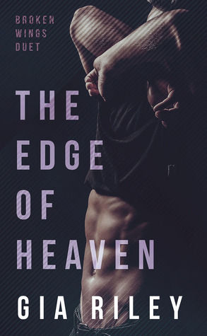 The Edge of Heaven by Gia Riley