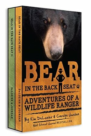 Bear in the Back Seat I and II: Adventures of a Wildlife Ranger in the Great Smoky Mountains National Park: Boxed Set by Kim DeLozier, Carolyn Jourdan