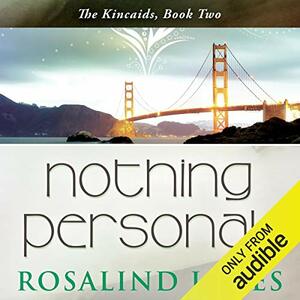 Nothing Personal by Rosalind James