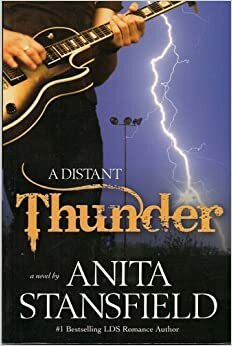 A Distant Thunder by Anita Stansfield