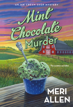 Mint Chocolate Murder by Meri Allen