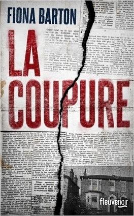 La coupure by Fiona Barton