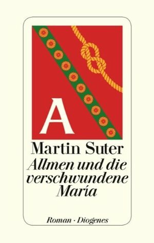 Allmen und die verschwundene María by Martin Suter