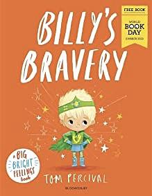 Billy's Bravery by Tom Percival