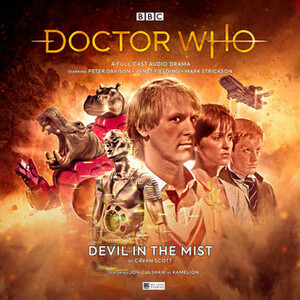 Doctor Who: Devil in the Mist by Cavan Scott