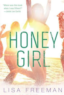 Honey Girl by Lisa Freeman