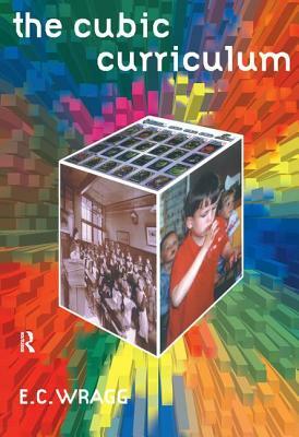 The Cubic Curriculum by Ted Wragg