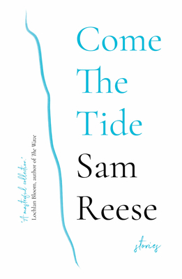 Come the Tide by Sam Reese