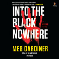 Into the Black Nowhere by Meg Gardiner