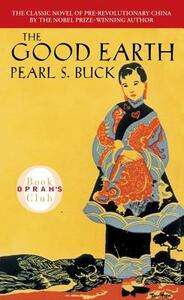 Good Earth by Pearl S. Buck